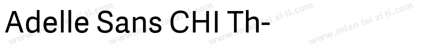 Adelle Sans CHI Th字体转换